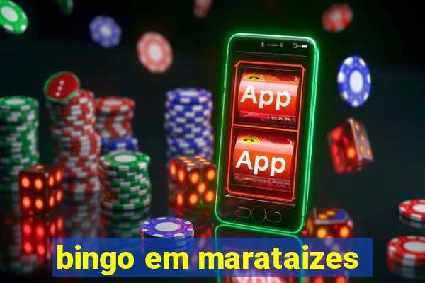 bingo em marataizes